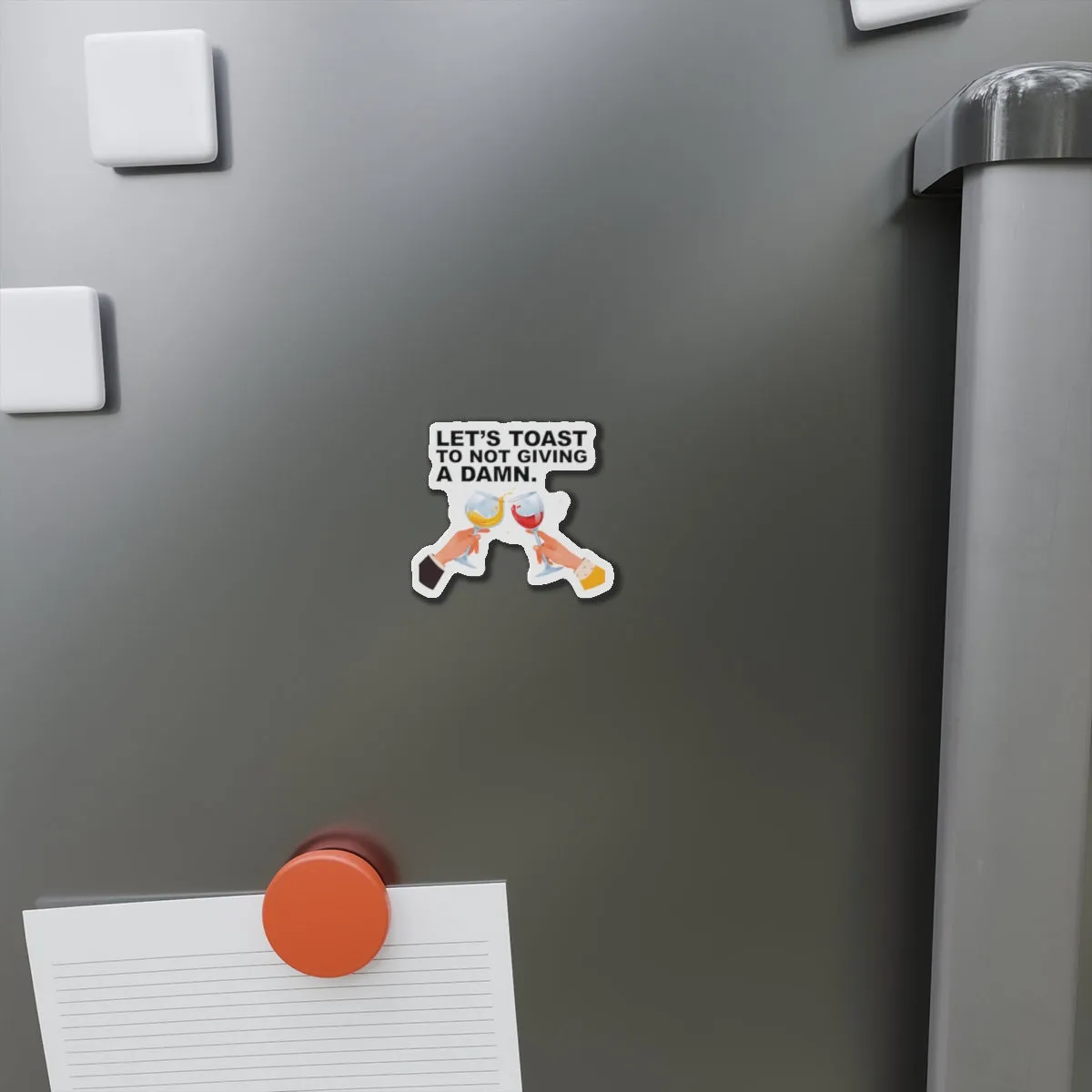 Let's Toast To Not Giving A DamnCruise Ship Door Magnets