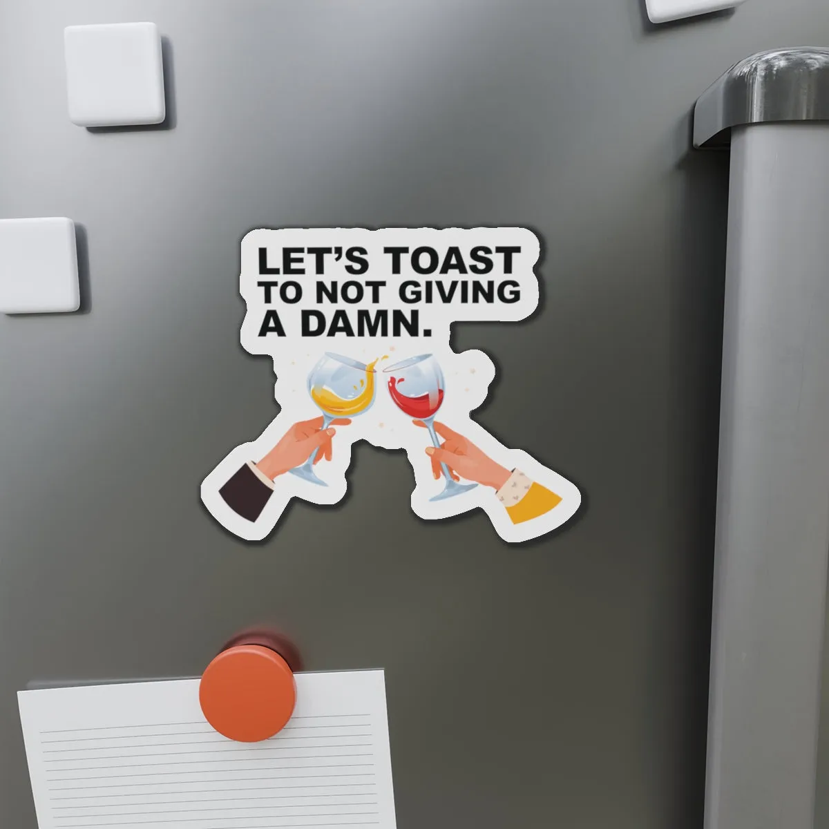 Let's Toast To Not Giving A DamnCruise Ship Door Magnets