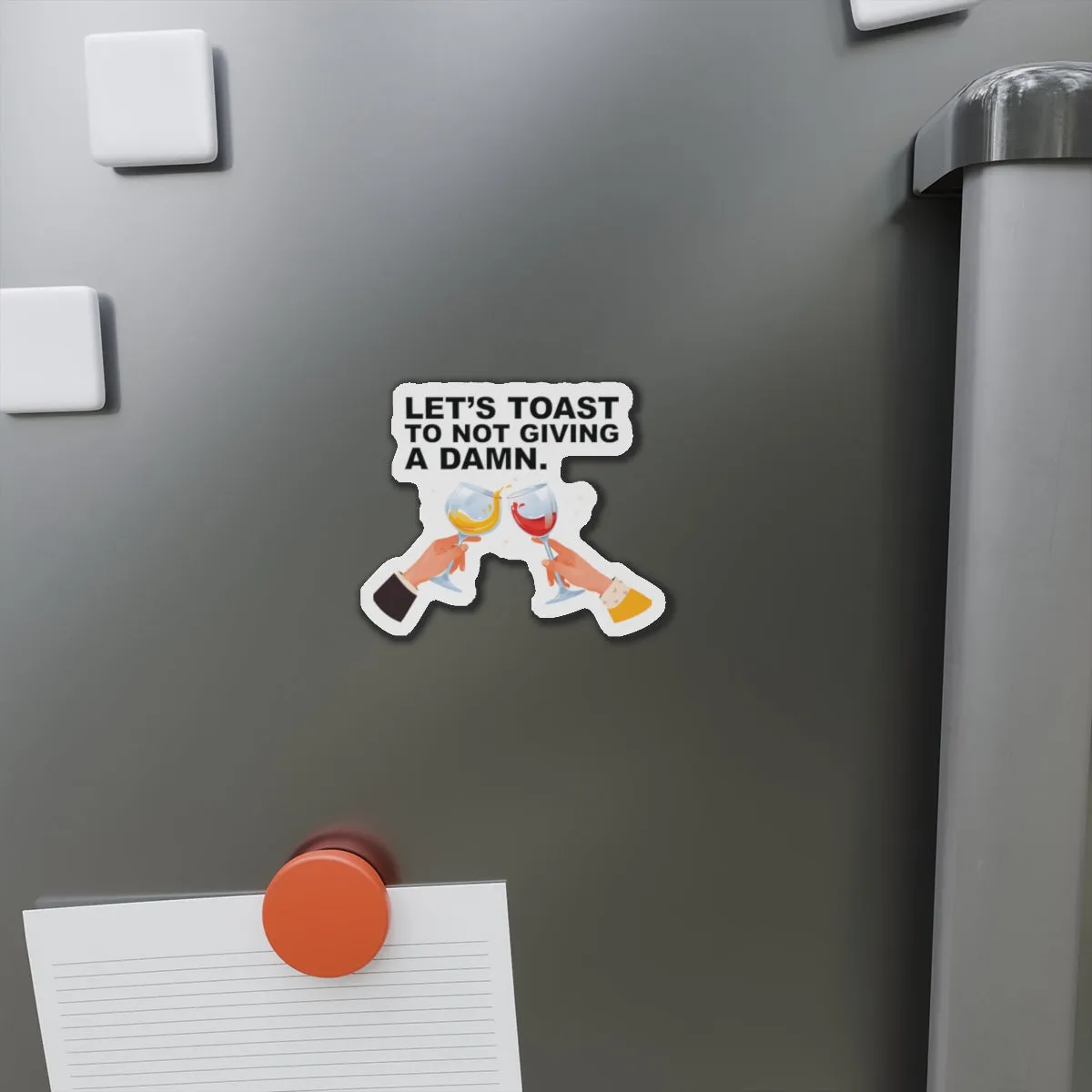 Let's Toast To Not Giving A DamnCruise Ship Door Magnets