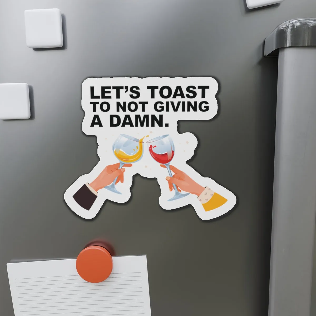 Let's Toast To Not Giving A DamnCruise Ship Door Magnets