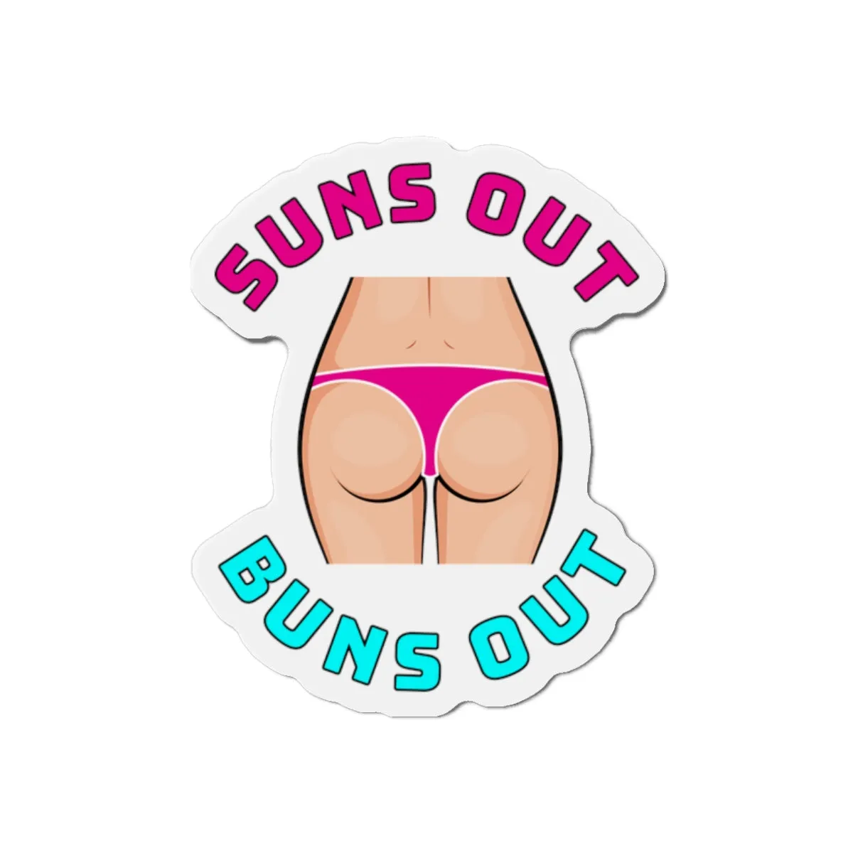 Suns Out Buns OutCruise Ship Door Magnets